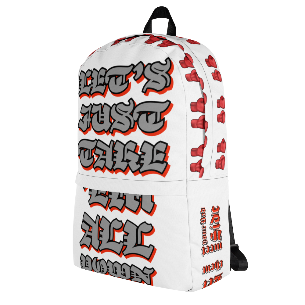 “Take ‘Em All Down” Lyric Backpack