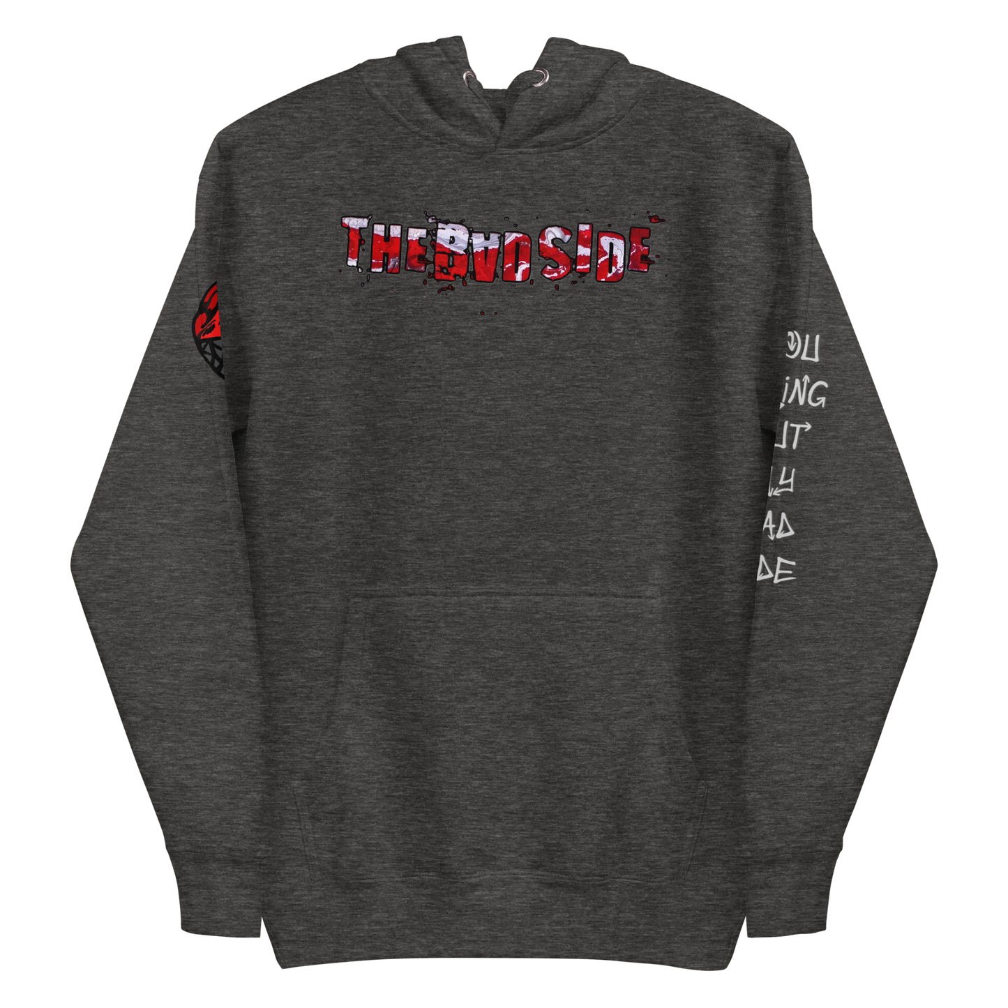 The Bad Side Lyric Hoodie